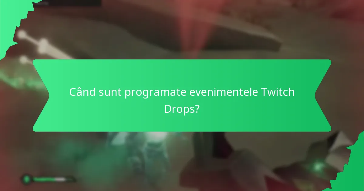 Ce livrări unice pentru nave sunt disponibile prin Twitch Drops?