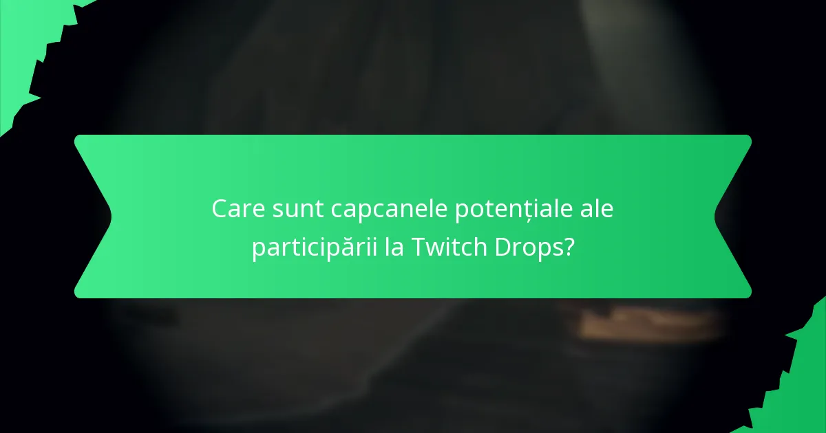 Ce tipuri de recompense poți câștiga din Twitch Drops?