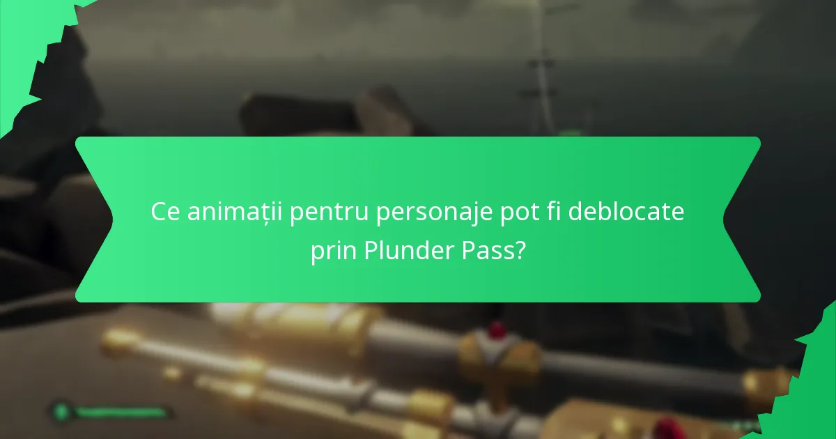 Ce emote deblocable sunt disponibile în Plunder Pass?