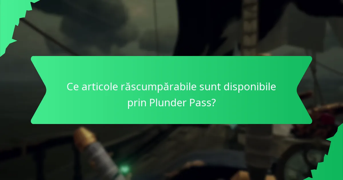 Care este procesul de revendicare a recompenselor din Plunder Pass?