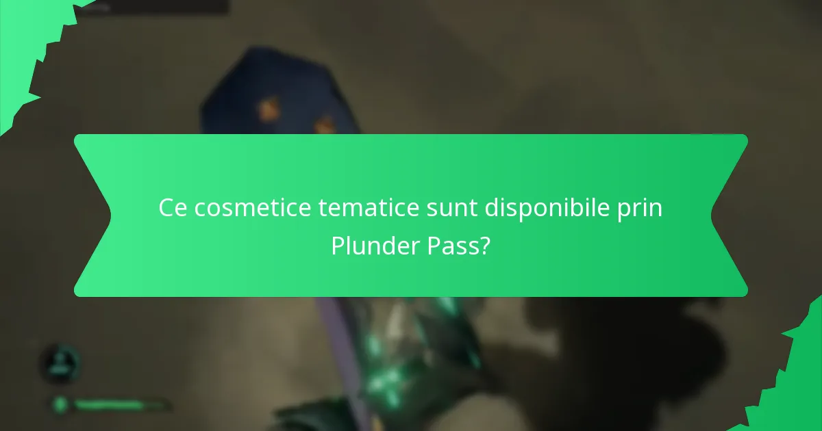 Ce recompense bazate pe evenimente sunt asociate cu Plunder Pass?