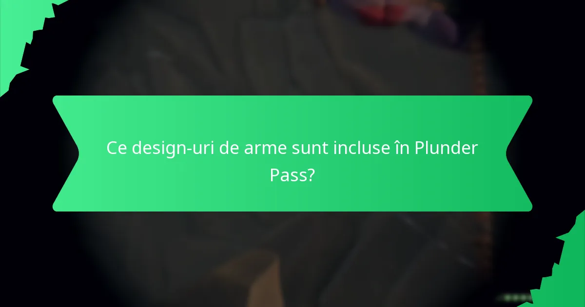 Ce skin-uri exclusive pentru personaje sunt incluse în Plunder Pass?