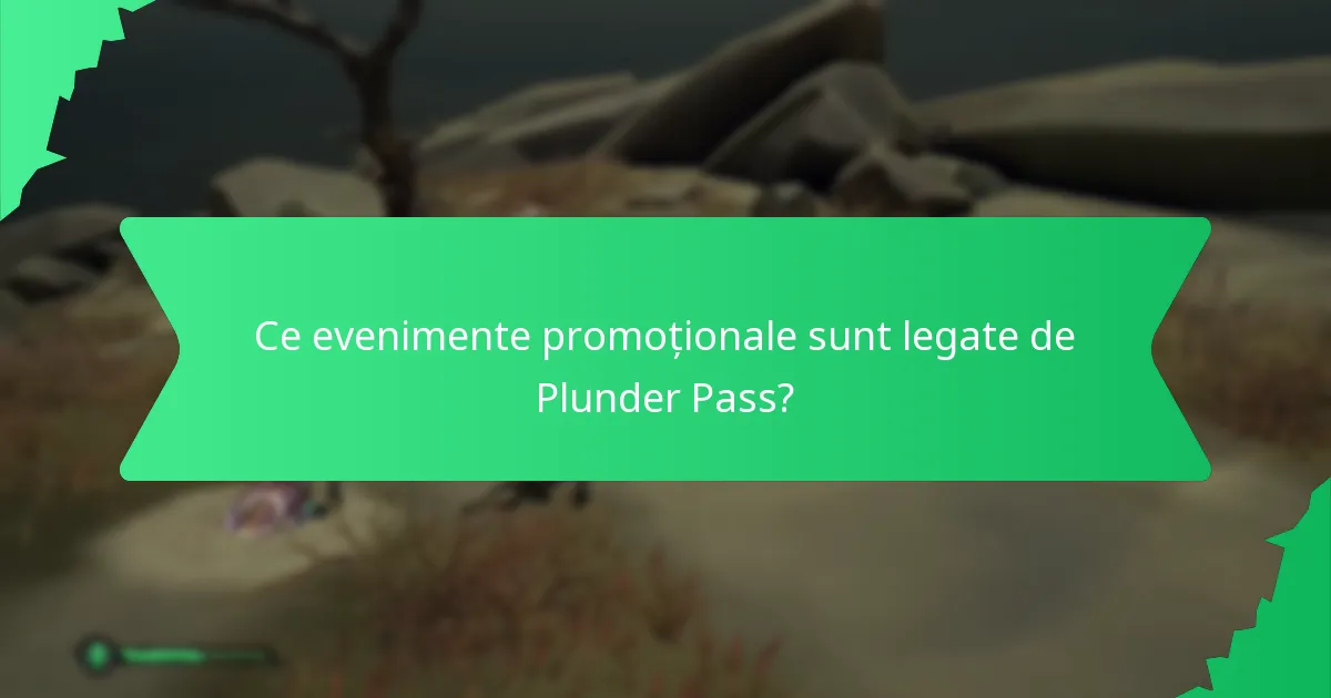 Care sunt comparațiile între Plunder Pass și ofertele anterioare?
