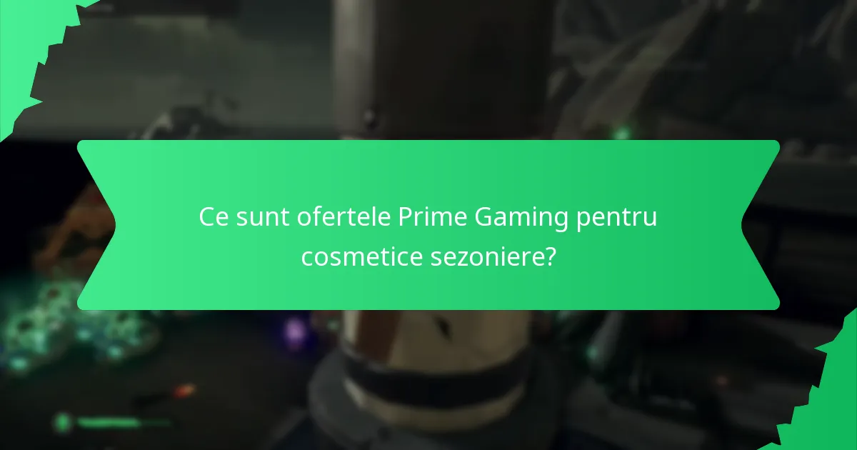 Ce evenimente promoționale sunt asociate cu Prime Gaming?