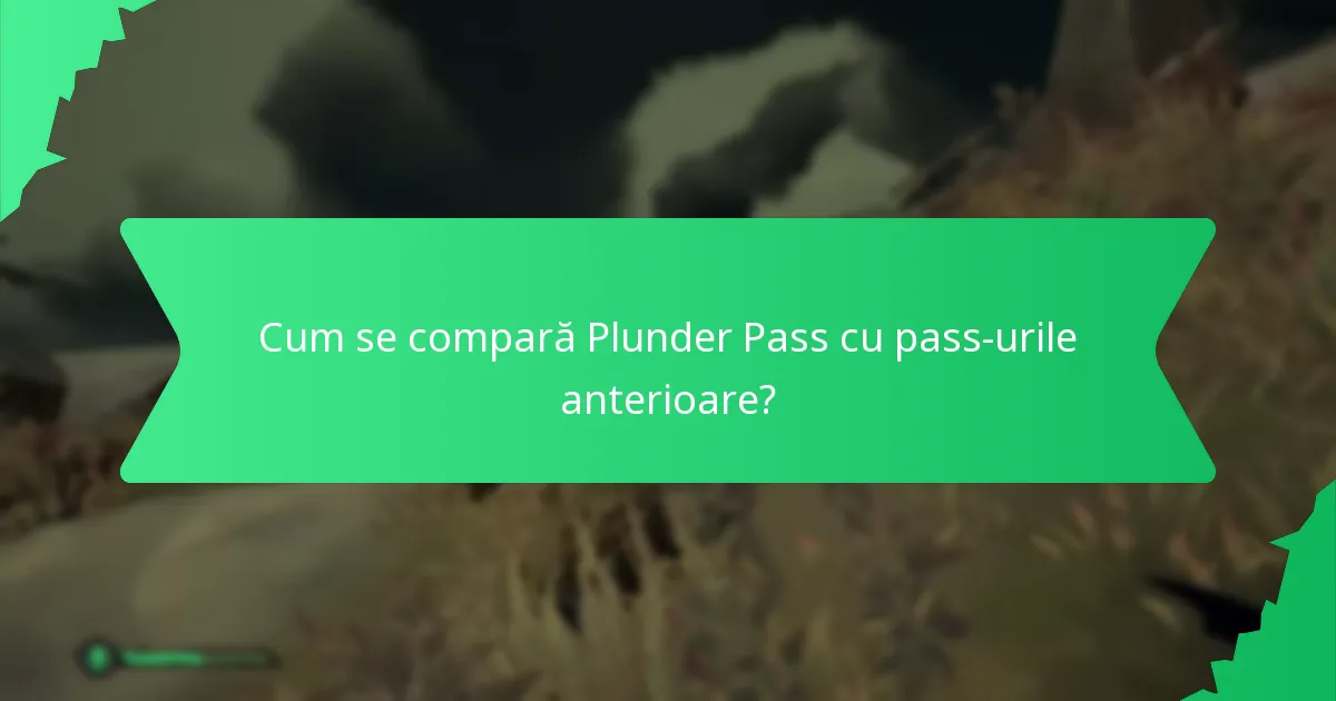 Care sunt costurile asociate cu Plunder Pass?