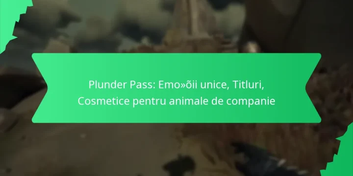 Plunder Pass: Emoții unice, Titluri, Cosmetice pentru animale de companie